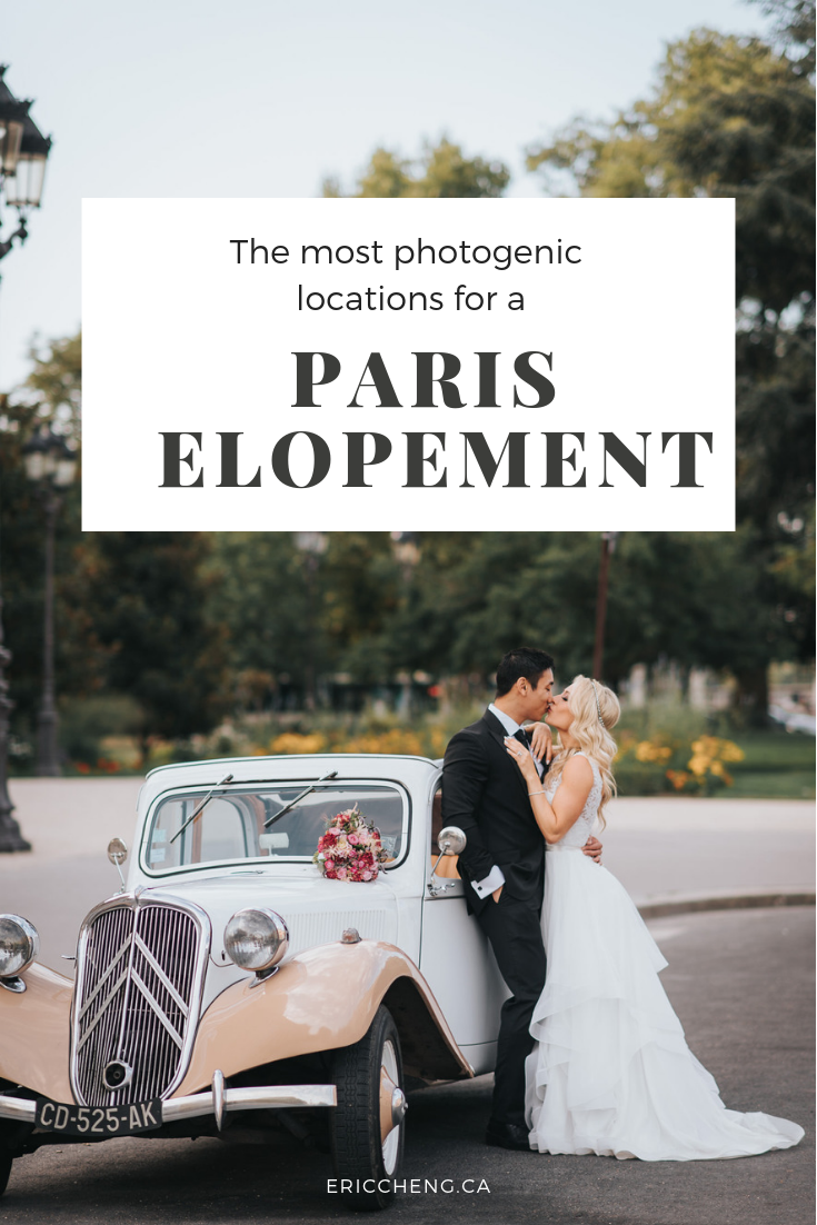 Paris Elopement photos location guide blog
